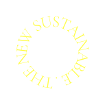 THE NEW SUSTAINABLE